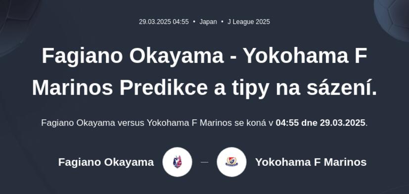 Fagiano Okayama - Yokohama F Marinos Predikce a tipy na sázení.