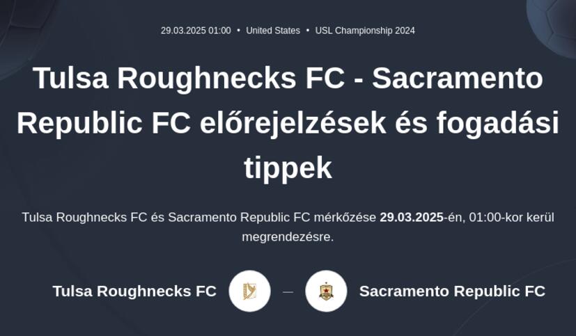 Tulsa Roughnecks FC - Sacramento Republic FC előrejelzések és fogadási tippek