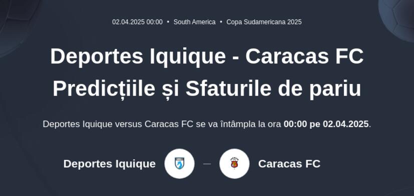 Deportes Iquique - Caracas FC Predicțiile și Sfaturile de pariu 