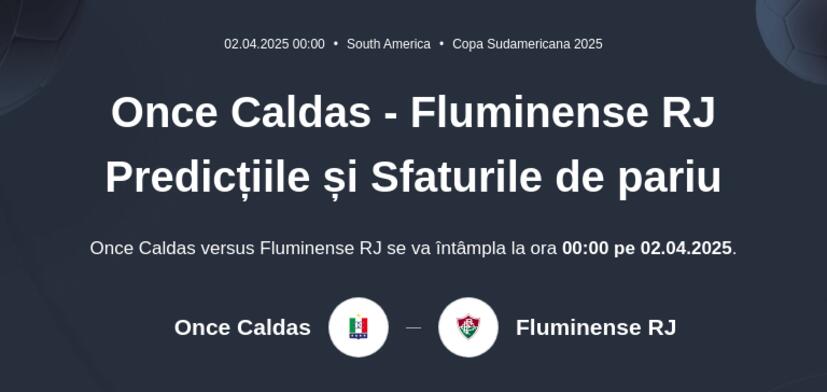 Once Caldas - Fluminense RJ Predicțiile și Sfaturile de pariu 