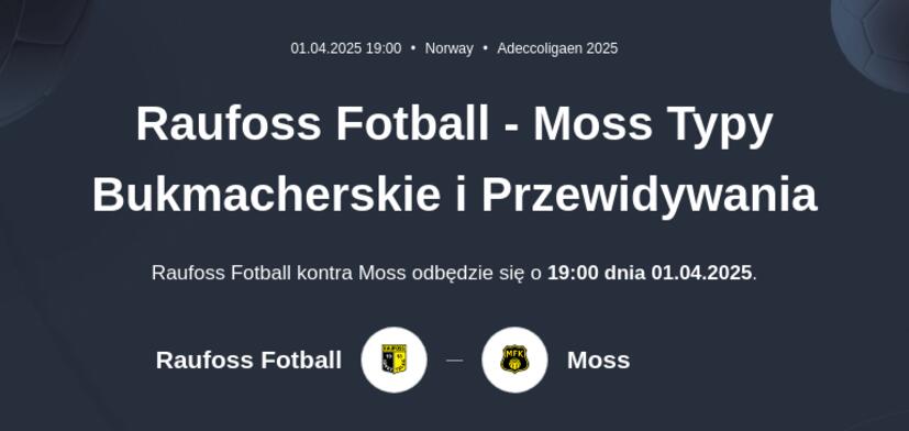 Raufoss - Moss Typy Bukmacherskie i Przewidywania