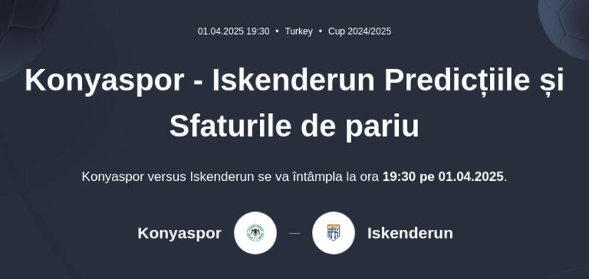 Konyaspor - Iskenderun Predicțiile și Sfaturile de pariu 