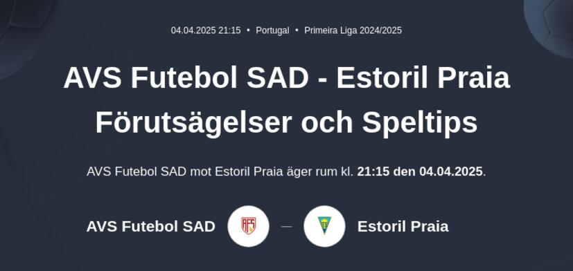 AVS Futebol SAD - Estoril Praia Förutsägelser och Speltips