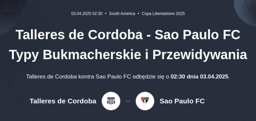 Talleres de Cordoba - São Paulo FC Typy Bukmacherskie i Przewidywania