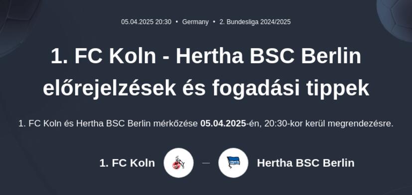 1. FC Cologne - Hertha Berlin előrejelzések és fogadási tippek