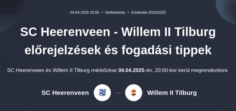 SC Heerenveen - Willem II előrejelzések és fogadási tippek