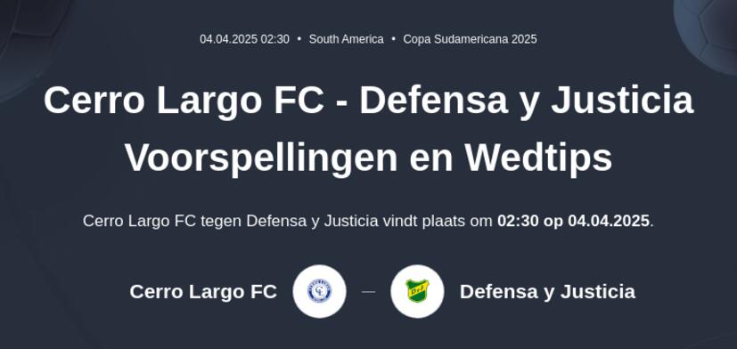 Cerro Largo FC - Defensa y Justicia Voorspellingen en Wedtips