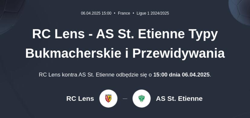RC Lens - AS St. Etienne Typy Bukmacherskie i Przewidywania