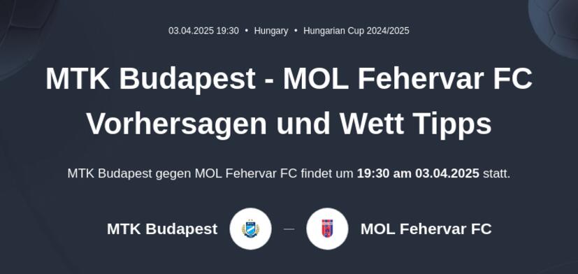 MTK Budapest - MOL Fehérvár FC Vorhersagen und Wett Tipps