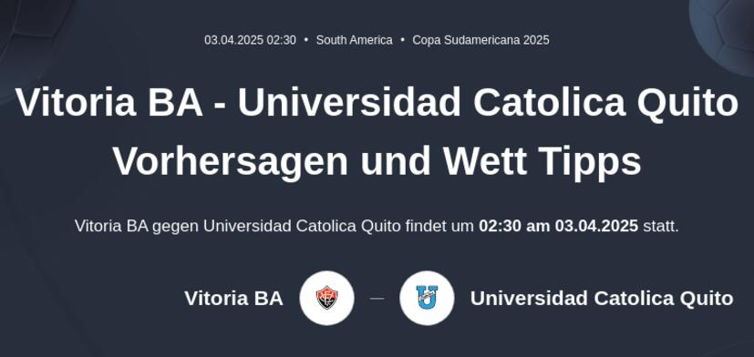 EC Vitoria - Universidad Catolica Quito Vorhersagen und Wett Tipps