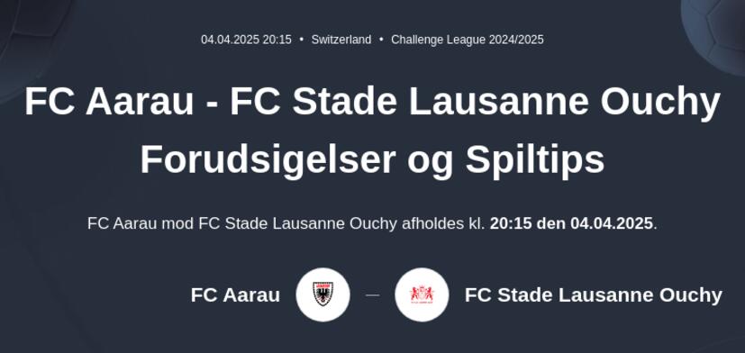 FC Aarau - FC Stade Lausanne Ouchy Forudsigelser og Spiltips