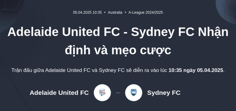 Adelaide United FC - Sydney FC Nhận định và mẹo cược