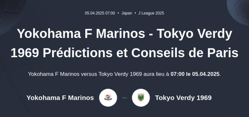 Yokohama F Marinos - Tokyo Verdy 1969 Prédictions et Conseils de Paris