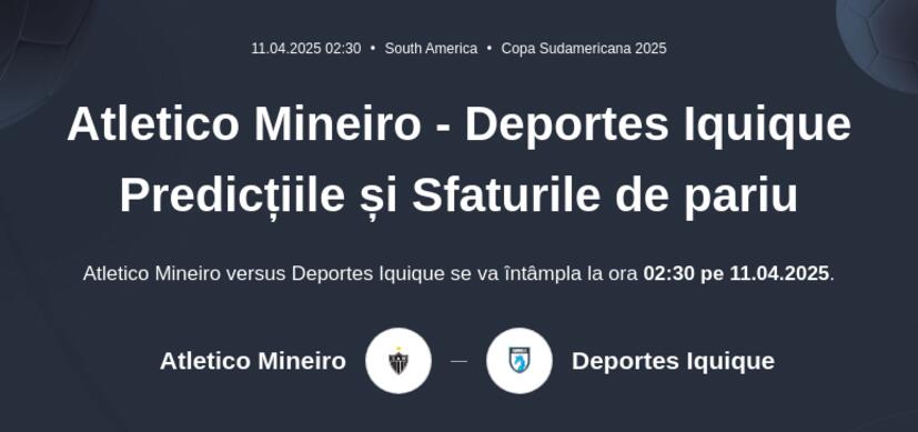 Atletico Mineiro - Deportes Iquique Predicțiile și Sfaturile de pariu 