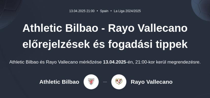 Athletic Bilbao - Rayo Vallecano előrejelzések és fogadási tippek