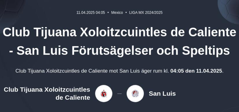 Club Tijuana Xoloitzcuintles de Caliente - San Luis Förutsägelser och Speltips