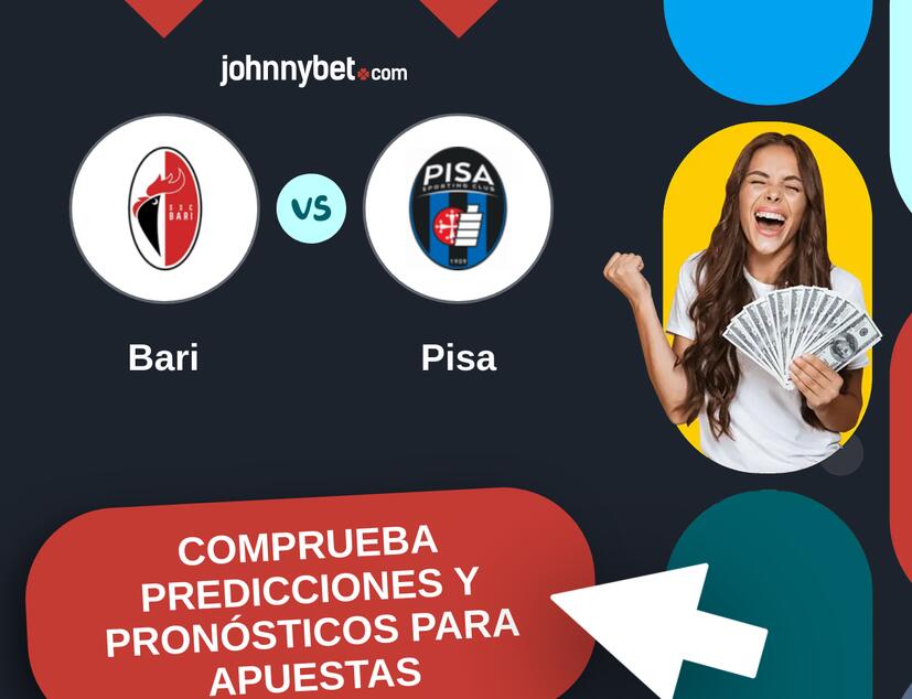 Bari - Pisa Pronósticos y Consejos de Apuestas