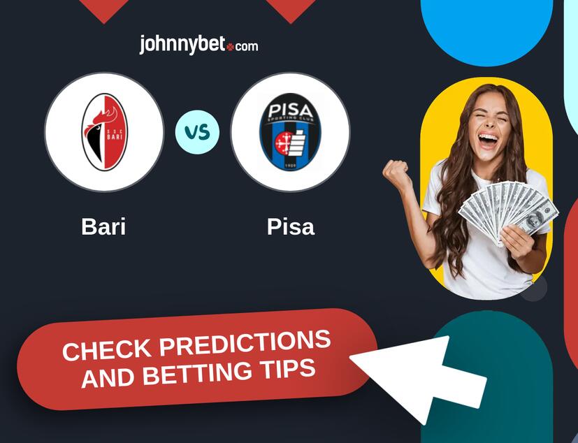 Bari - Pisa Predicțiile și Sfaturile de pariu 