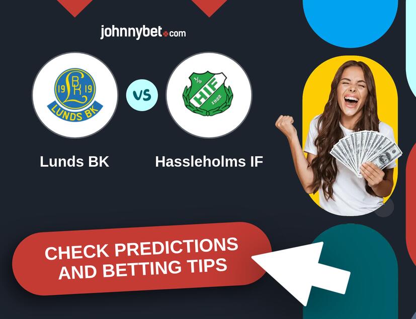 Lunds BK - Hassleholms IF Predictions and Betting Tips