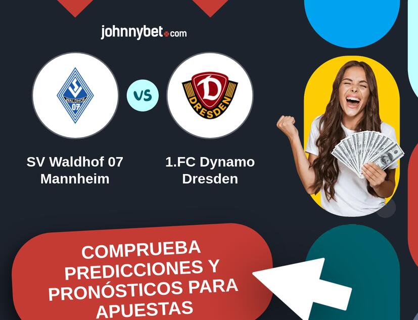 SV Waldhof 07 Mannheim - 1.FC Dynamo Dresden Pronósticos y Consejos de Apuestas