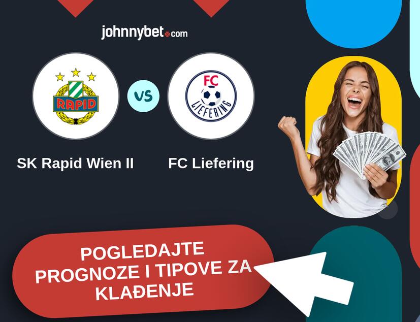 SK Rapid Wien II - FC Liefering Tipovi i prognoze