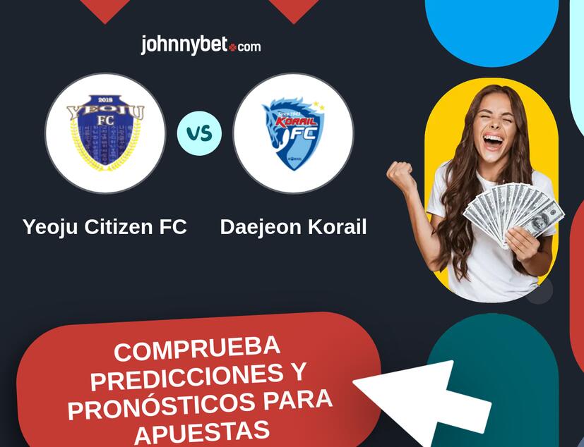 Yeoju Citizen FC - Daejeon Korail Pronósticos y Consejos de Apuestas