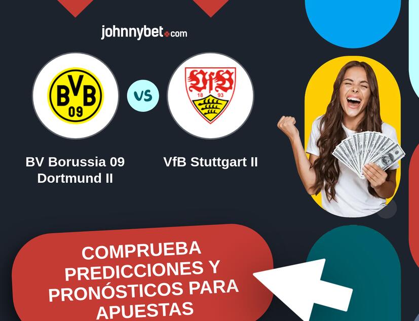 BV Borussia 09 Dortmund II - VfB Stuttgart II Pronósticos y Consejos de Apuestas
