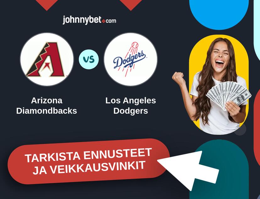 Arizona Diamondbacks - Los Angeles Dodgers Ennusteet ja Vetovihjeet
