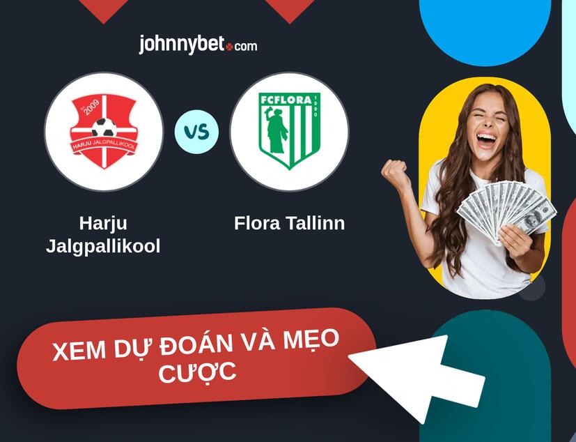 Harju Jalgpallikool - Flora Tallinn Nhận định và mẹo cược
