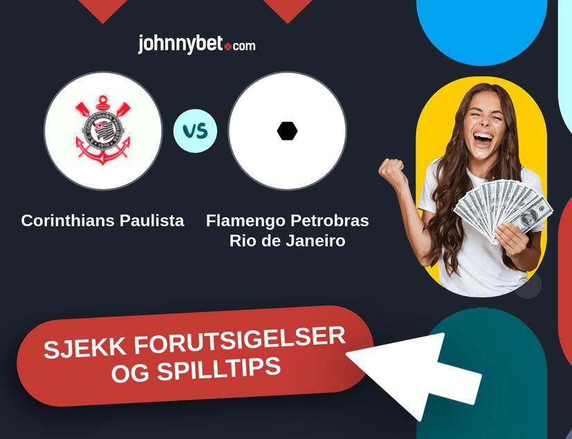 Corinthians Paulista - Flamengo Petrobras Rio de Janeiro Prediksjoner og Spilltips