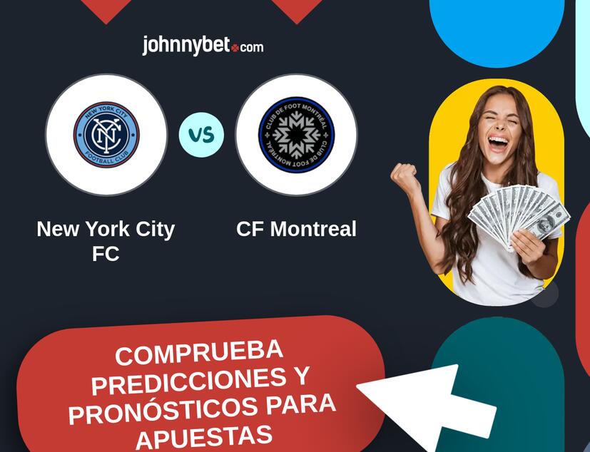 New York City FC - CF Montreal Pronósticos y Consejos de Apuestas