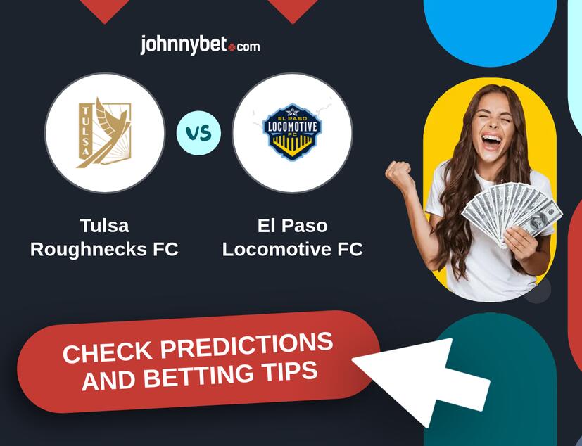 Tulsa Roughnecks FC - El Paso Locomotive FC Predictions and Betting Tips