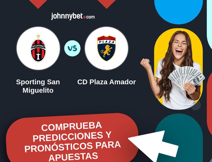 Sporting San Miguelito - CD Plaza Amador Pronósticos y Consejos de Apuestas