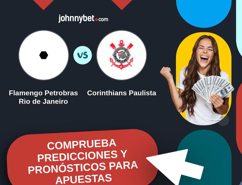 Flamengo Petrobras Rio de Janeiro - Corinthians Paulista Pronósticos y Consejos de Apuestas