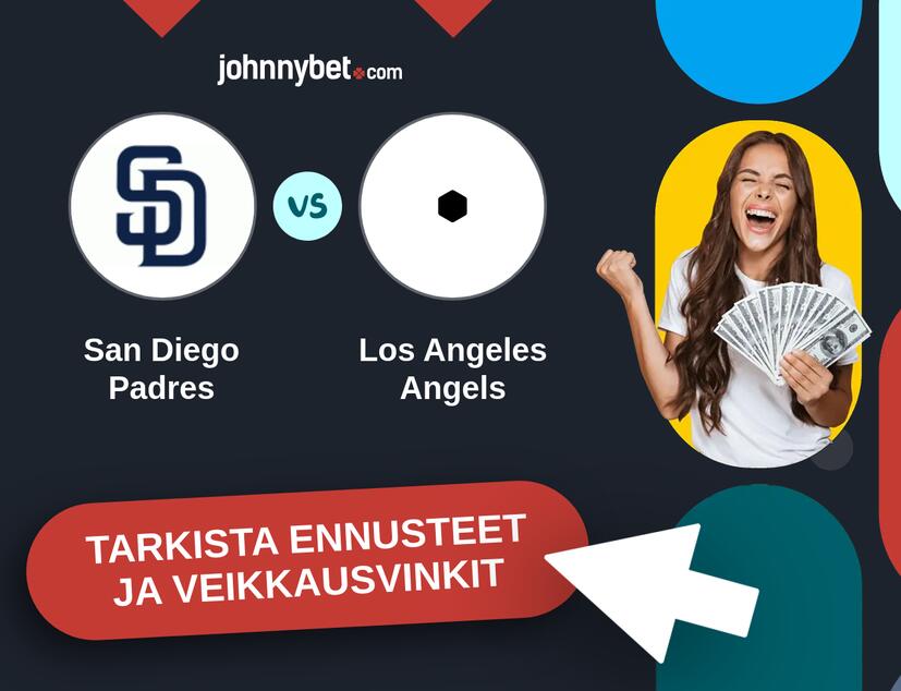 San Diego Padres - Los Angeles Angels Ennusteet ja Vetovihjeet