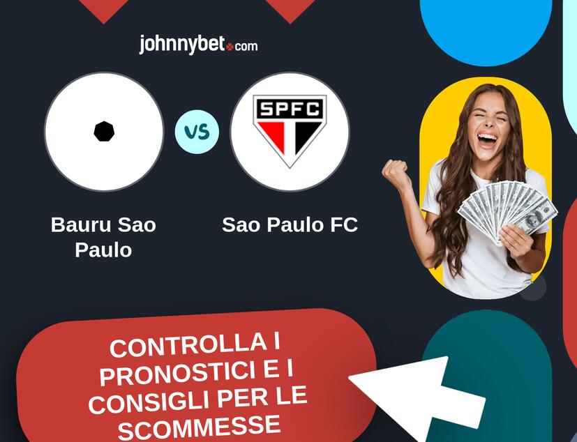 Bauru Sao Paulo - Sao Paulo FC Pronostici e Consigli Scommesse