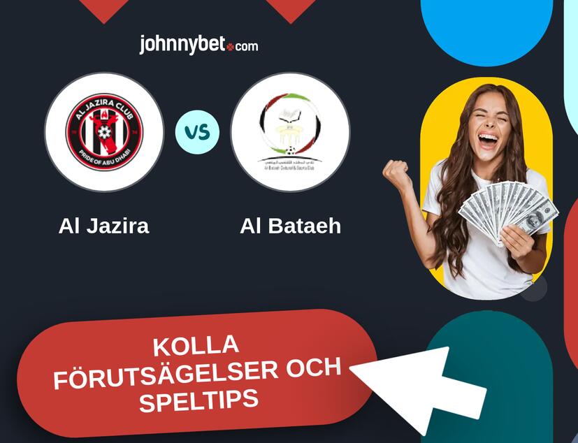 Al Jazira - Al Bataeh Förutsägelser och Speltips