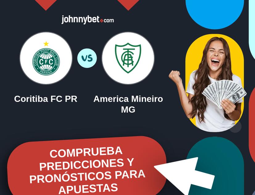 Coritiba FC PR - America Mineiro MG Pronósticos y Consejos de Apuestas