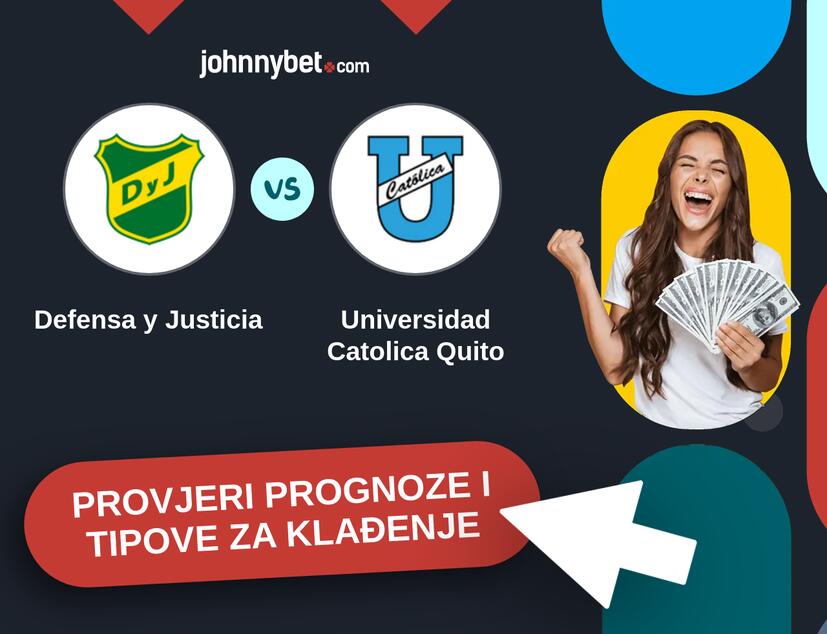 Defensa y Justicia - Universidad Catolica Quito Tipovi i prognoze