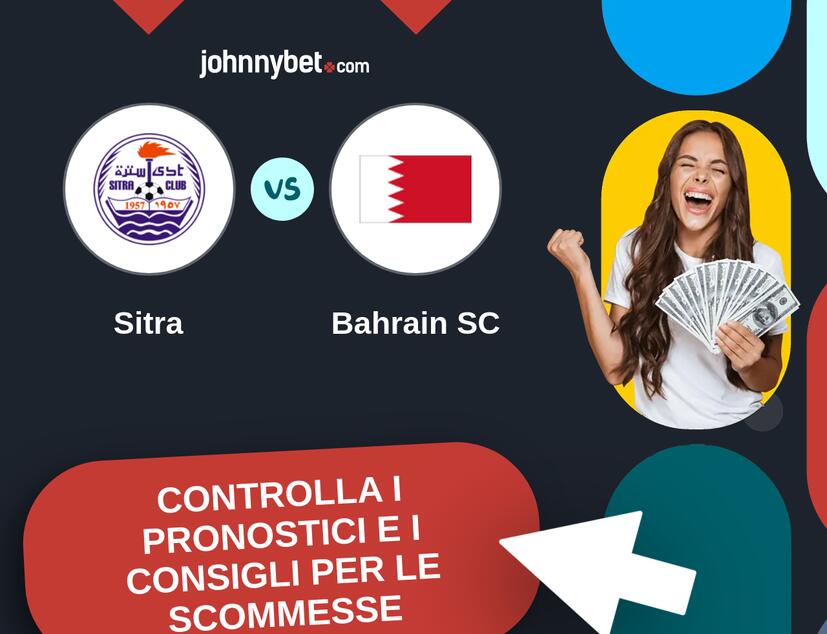 Sitra - Bahrain SC Pronostici e Consigli Scommesse