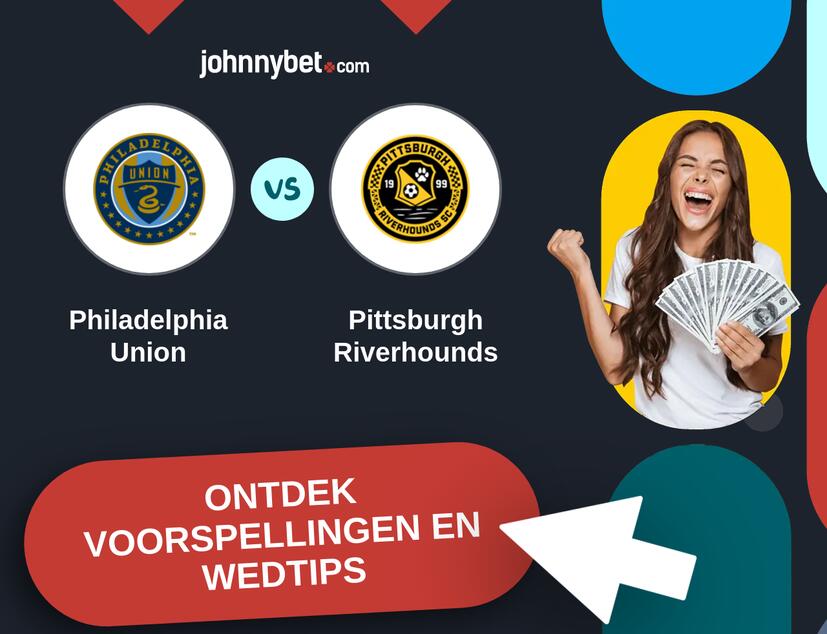Philadelphia Union - Pittsburgh Riverhounds Voorspellingen en Wedtips