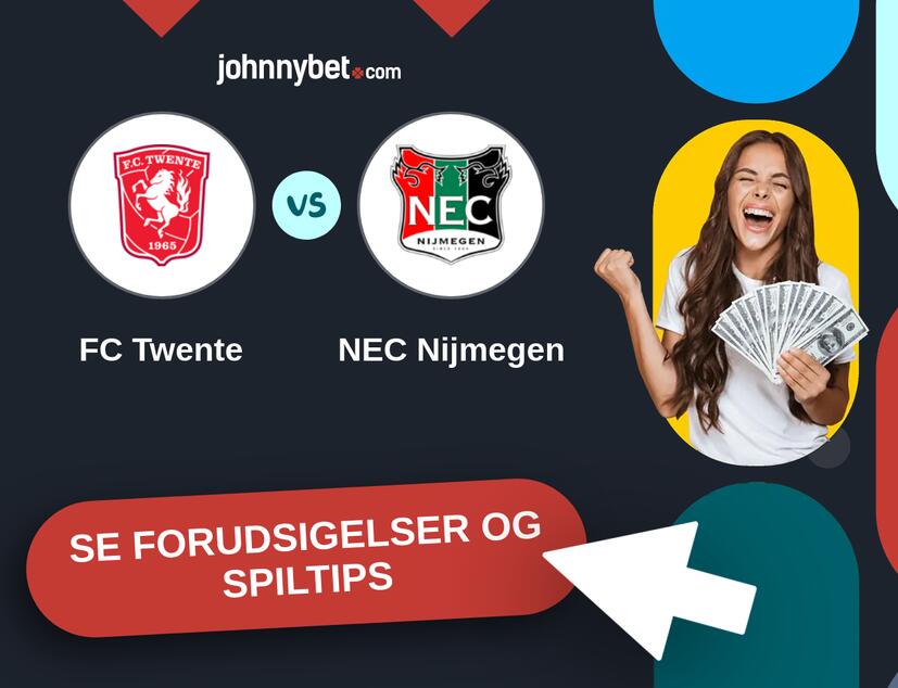 FC Twente - NEC Nijmegen Forudsigelser og Spiltips