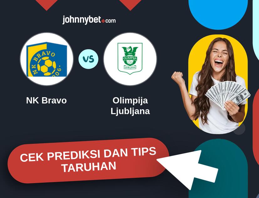 NK Bravo - Olimpija Ljubljana Prediksi dan Tips Taruhan