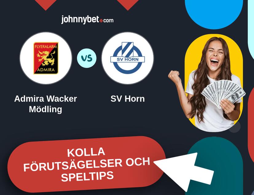 Admira Wacker Mödling - SV Horn Förutsägelser och Speltips