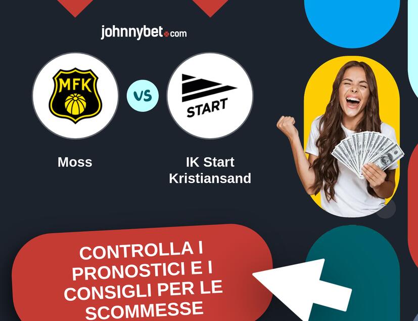 Moss - IK Start Kristiansand Pronostici e Consigli Scommesse