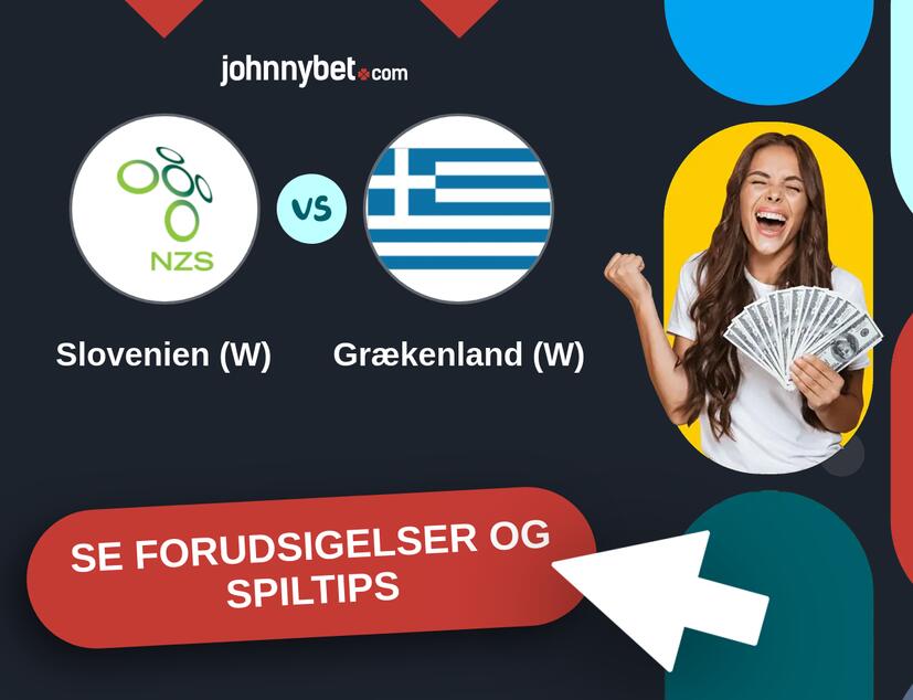 Slovenien (W) - Grækenland (W) Forudsigelser og Spiltips