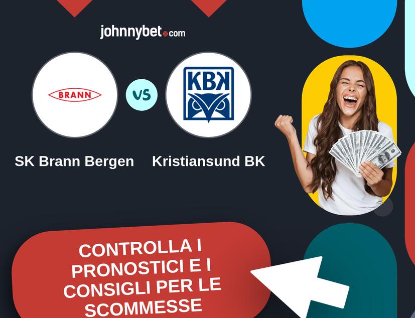 SK Brann Bergen - Kristiansund BK Pronostici e Consigli Scommesse