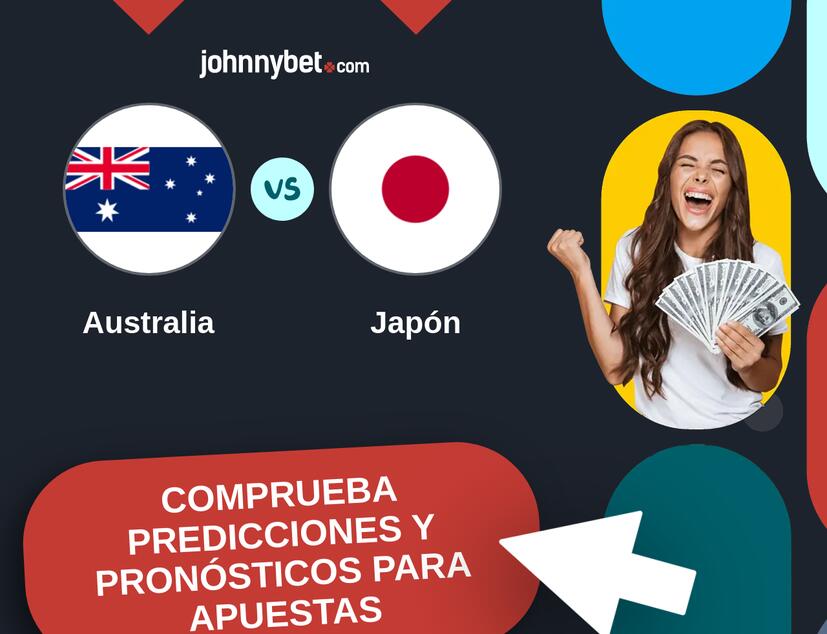 Australia - Japón Pronósticos y Consejos de Apuestas