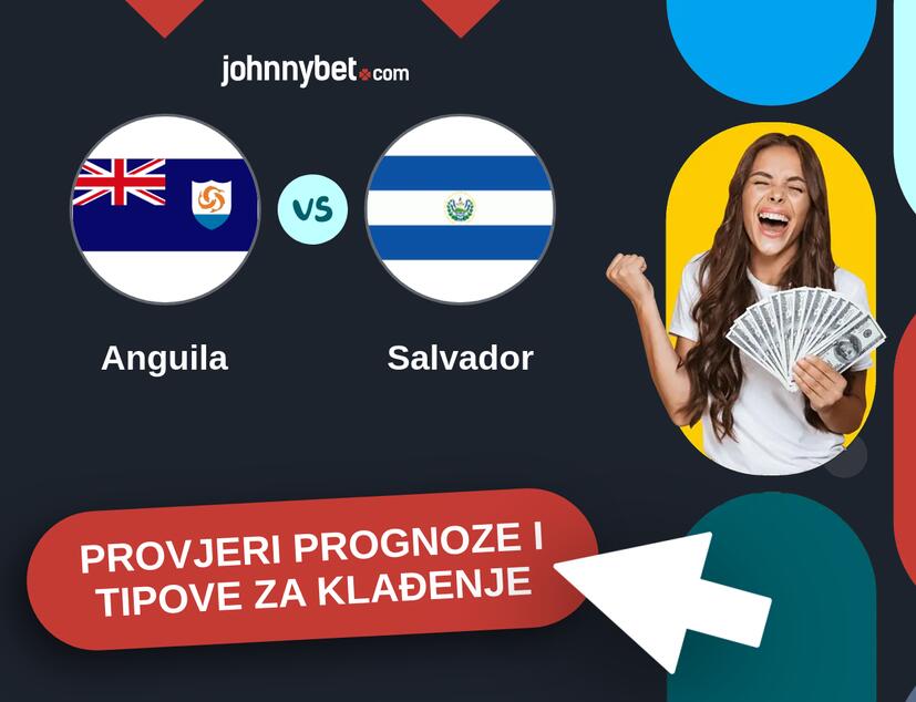 Anguila - Salvador Tipovi i prognoze