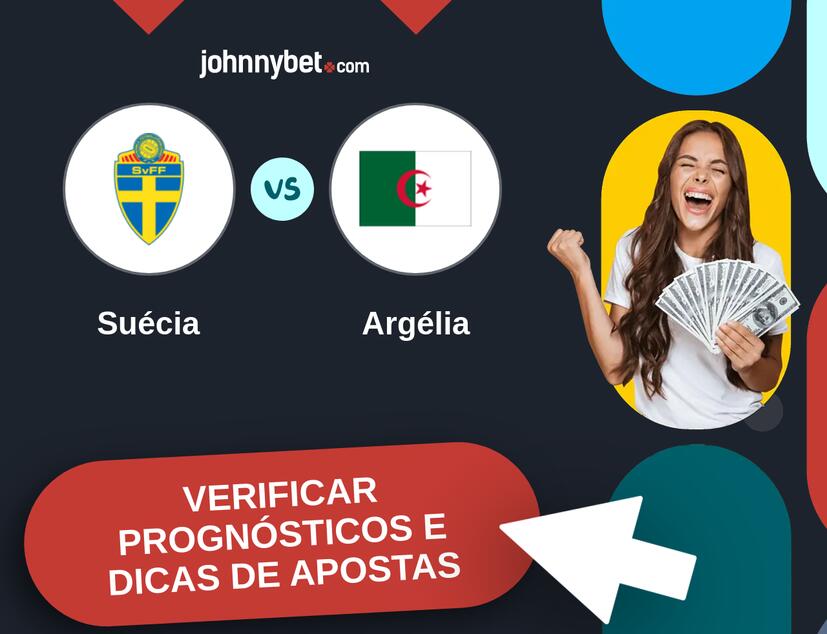 Suécia - Argélia Prognósticos e Dicas de Apostas